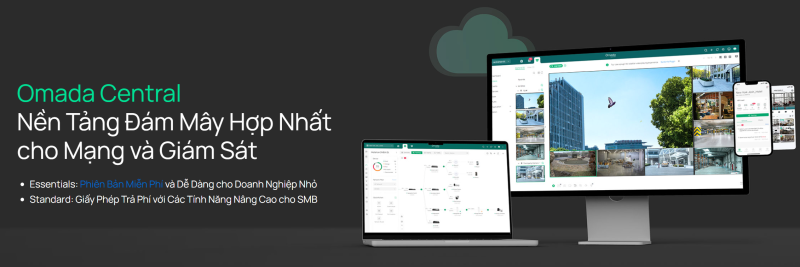 Nền Tảng Đám Mây Hợp Nhất cho Mạng và Giám Sát TP-Link Omada Central_LNTEK COMPANY