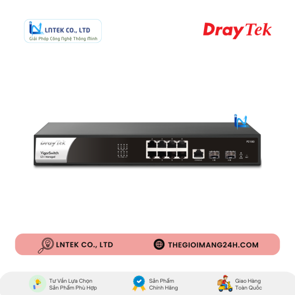 DrayTek VigorSwitch P2100 Managed Switch Layer 2+, 8 port Gigabit PoE, 2 slot SFP Uplink, nguồn PoE 140W_LNTEK
